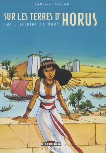 Sur les terres d'Horus - Les Disciples de Maât #[nn] cover