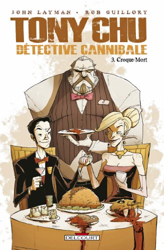 Tony Chu, détective cannibale #3 cover