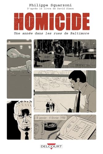 Homicide - Une année dans les rues de Baltimore #1 cover