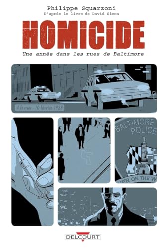 Homicide - Une année dans les rues de Baltimore #2 cover