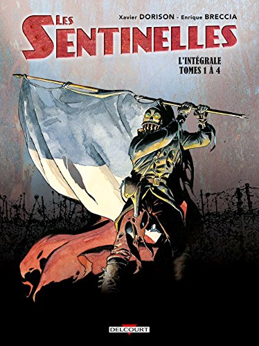 Les Sentinelles - L'intégrale #1 à 4 cover