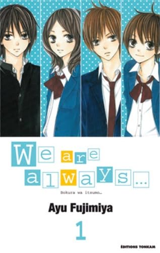 We Are Always...