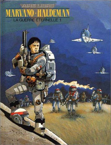 La guerre éternelle #1