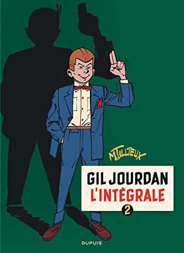 Gil Jourdan - L'intégrale #2 cover