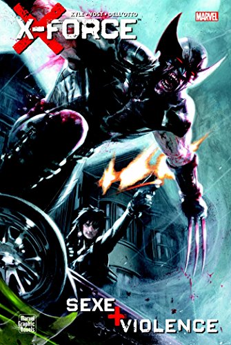 X-Force : Sexe + Violence #1 cover