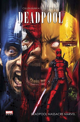 Marvel Dark : Deadpool - Deadpool Massacre Marvel #[nn] cover