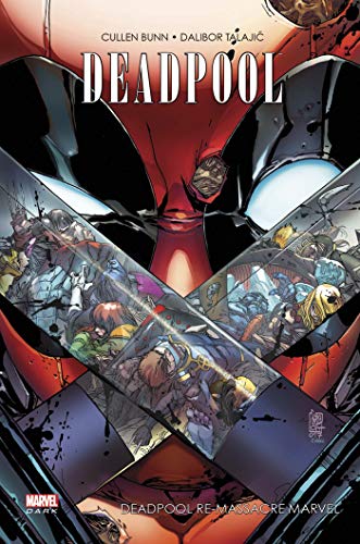 Deadpool re-massacre Marvel #[nn] cover