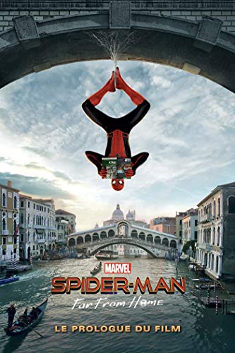 Spider-Man: Far From Home - Le Prologue du film #[nn] cover