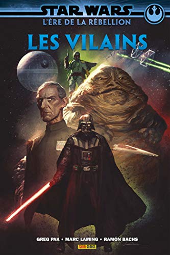 Star Wars l'ère de la rebellion : les vilains #[nn] cover