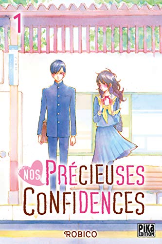 Nos précieuses confidences