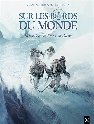 Sur les bords du monde L'Odyssée de Sir Ernest Shackleton #2