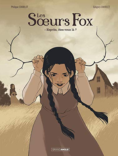 Les Sœurs Fox #1