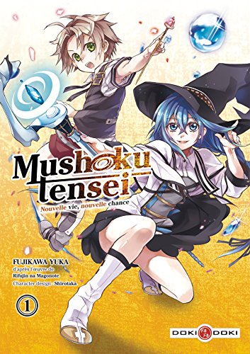 Mushoku Tensei -  Nouvelle Vie, nouvelle chance