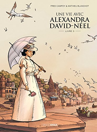 Une vie avec Alexandra David-Néel #3 cover
