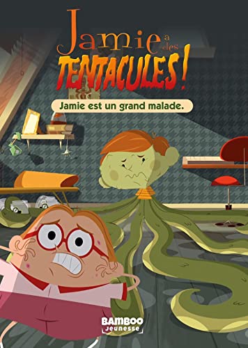 Jamie a des tentacules !