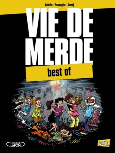 Vie de merde - Best of