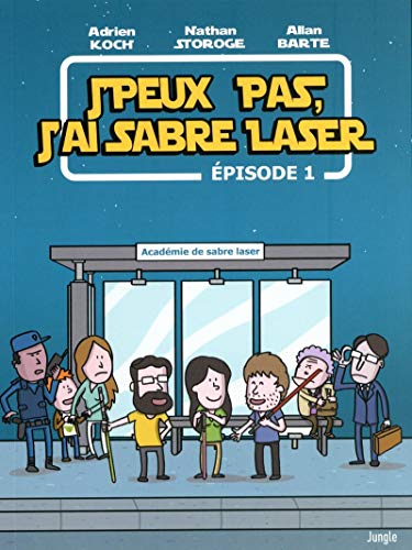 J'peux pas, j'ai sabre laser