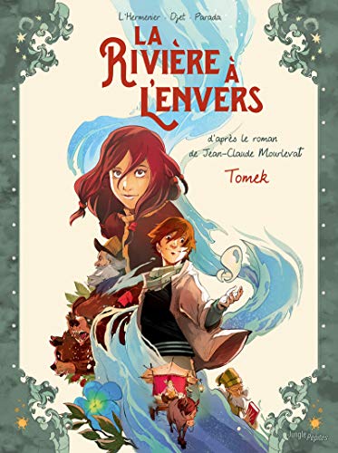 La Rivière à l'envers