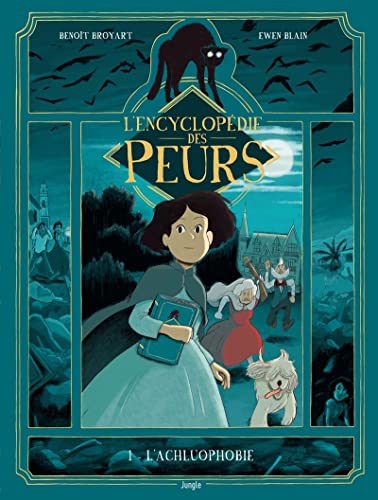 L'encyclopédie des peurs