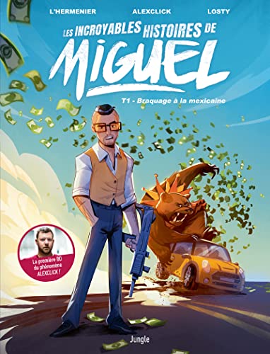 Les incroyables histoires de Miguel
