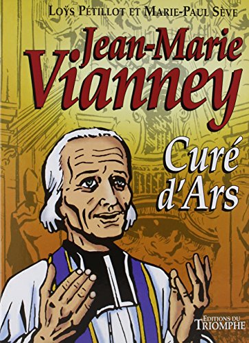 Jean-Marie Vianney, curé d'Ars