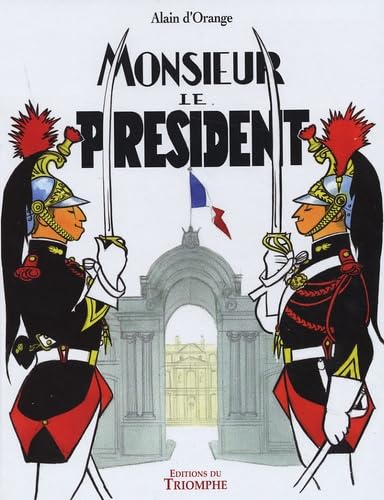 Monsieur le Président