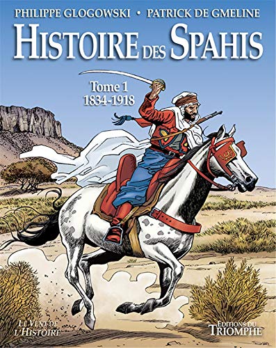 Histoire des Spahis