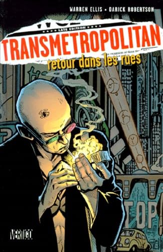 Transmetropolitan - Retour dans les rues