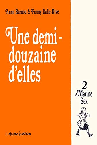 Une demi-douzaine d'elles