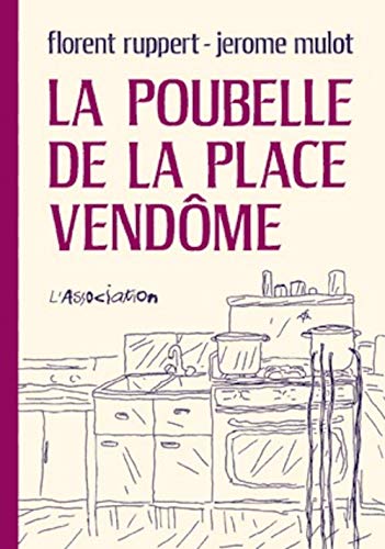 La Poubelle de la Place Vendome