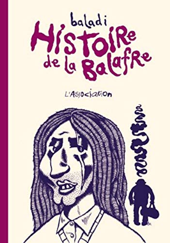 Histoire de la Balafre