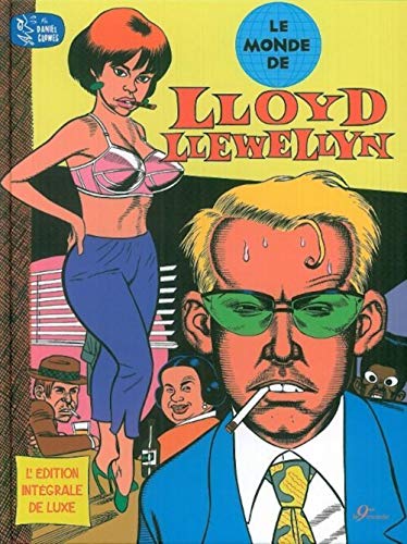 Le monde de Lloyd Llewellyn: L'edition integrale de luxe