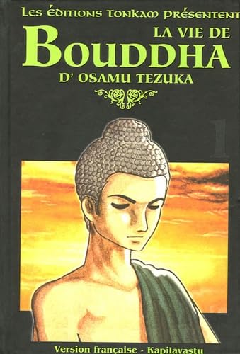 La vie de Bouddha