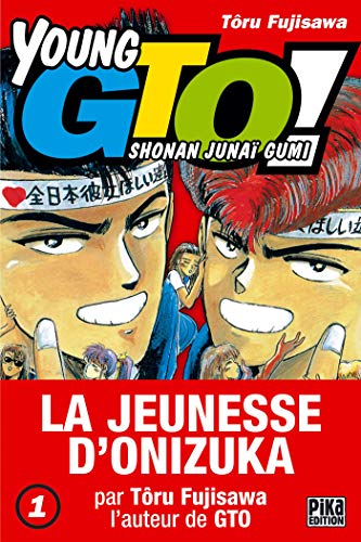 Young GTO! - Shonan Junaï Gumi