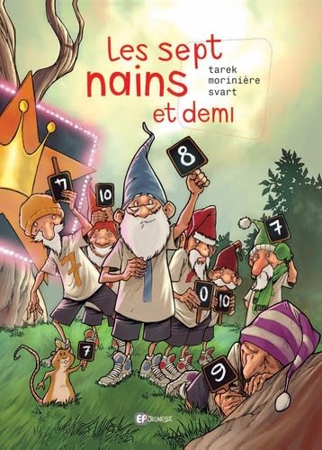 Les sept nains et demi