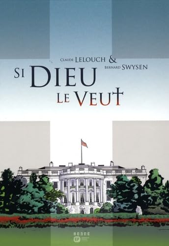 Si Dieu le veut