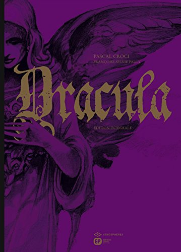 Dracula - Édition intégrale