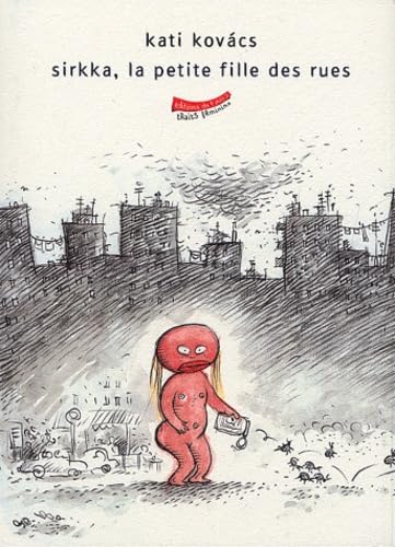 Sirkka, la petite fille des rues