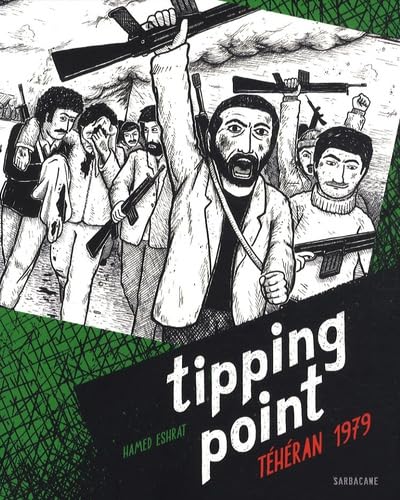 Tipping Point - Téhéran 1979 #[nn]