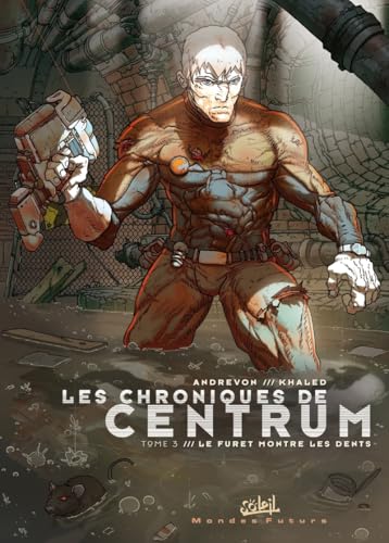 Les Chroniques de Centrum #3 cover