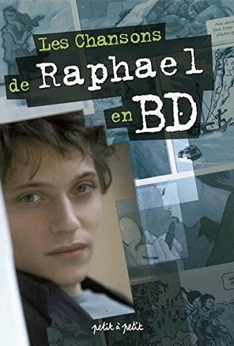 Les Chansons de Raphael en BD