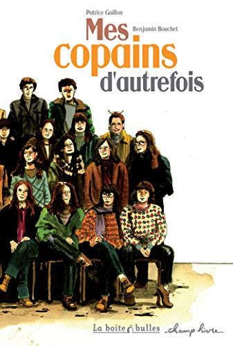 Mes copains d'autrefois
