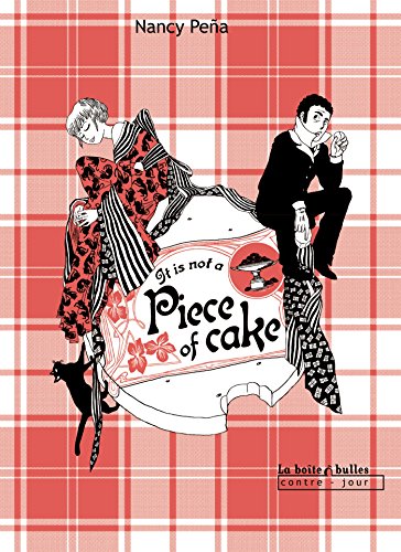 It is not a Piece of Cake