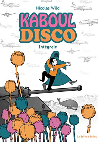Kaboul Disco - Intégrale