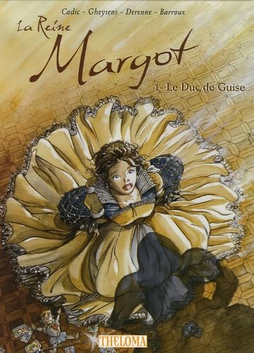 La reine Margot