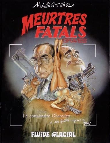 Meurtres Fatals Graves