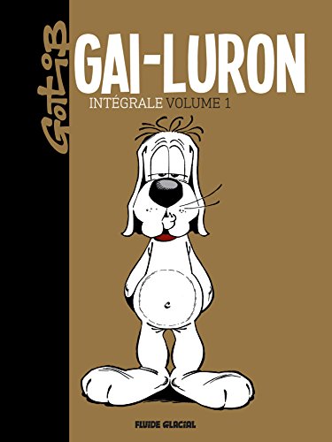 Gai-Luron intégrale