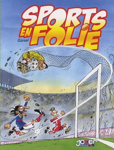 Sports en folie