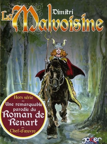 La Malvoisine