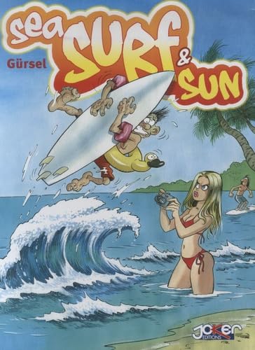 Sea surf and sun